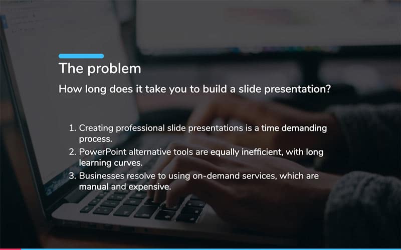 Elevator pitch example, Slidebean pitch deck slide describing the problem