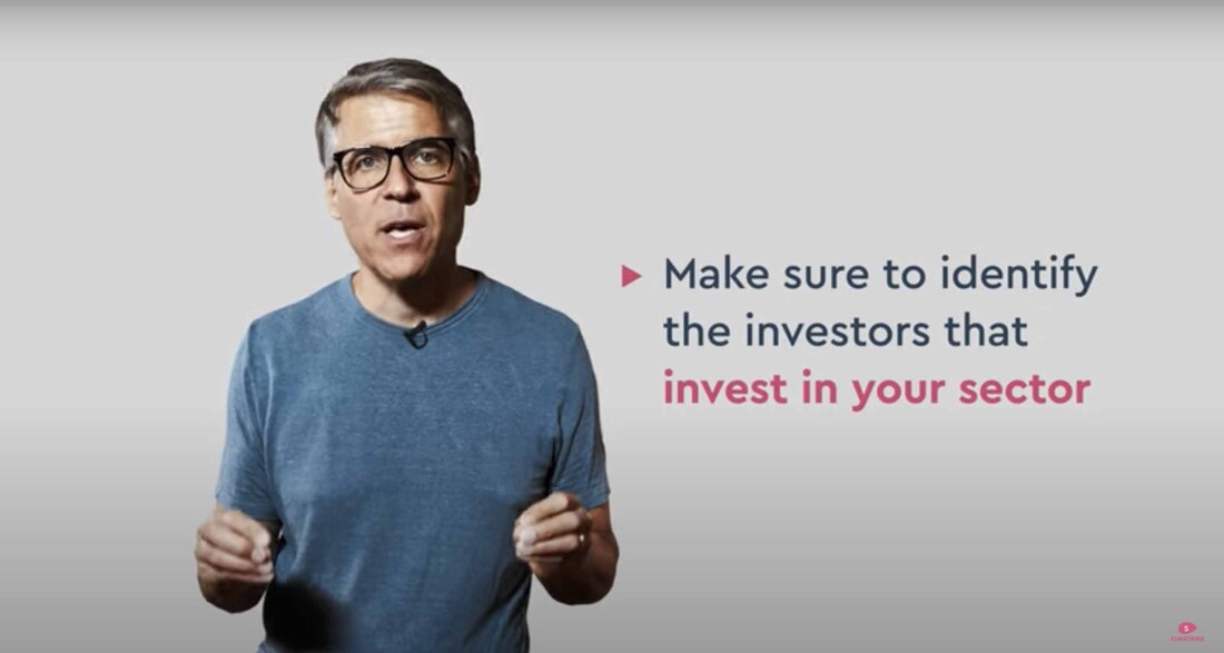 The image says "make sure to identify the investors that invest in your sector"