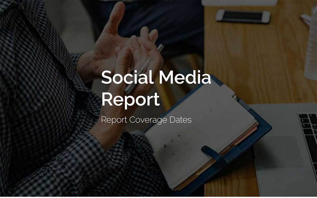 Image contains a social media report template