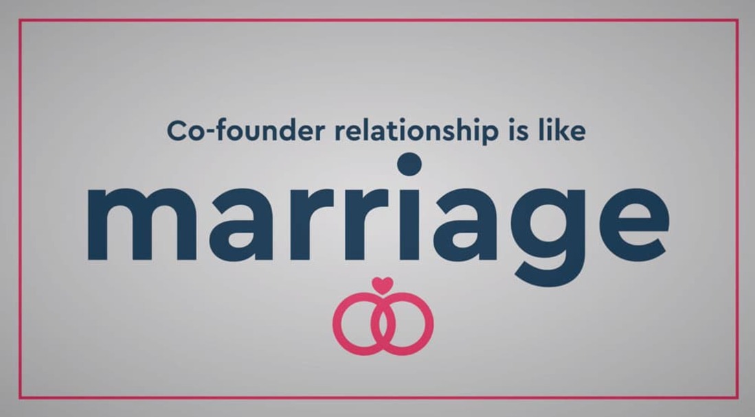 Image reads "cofounder relationship is like marriage".